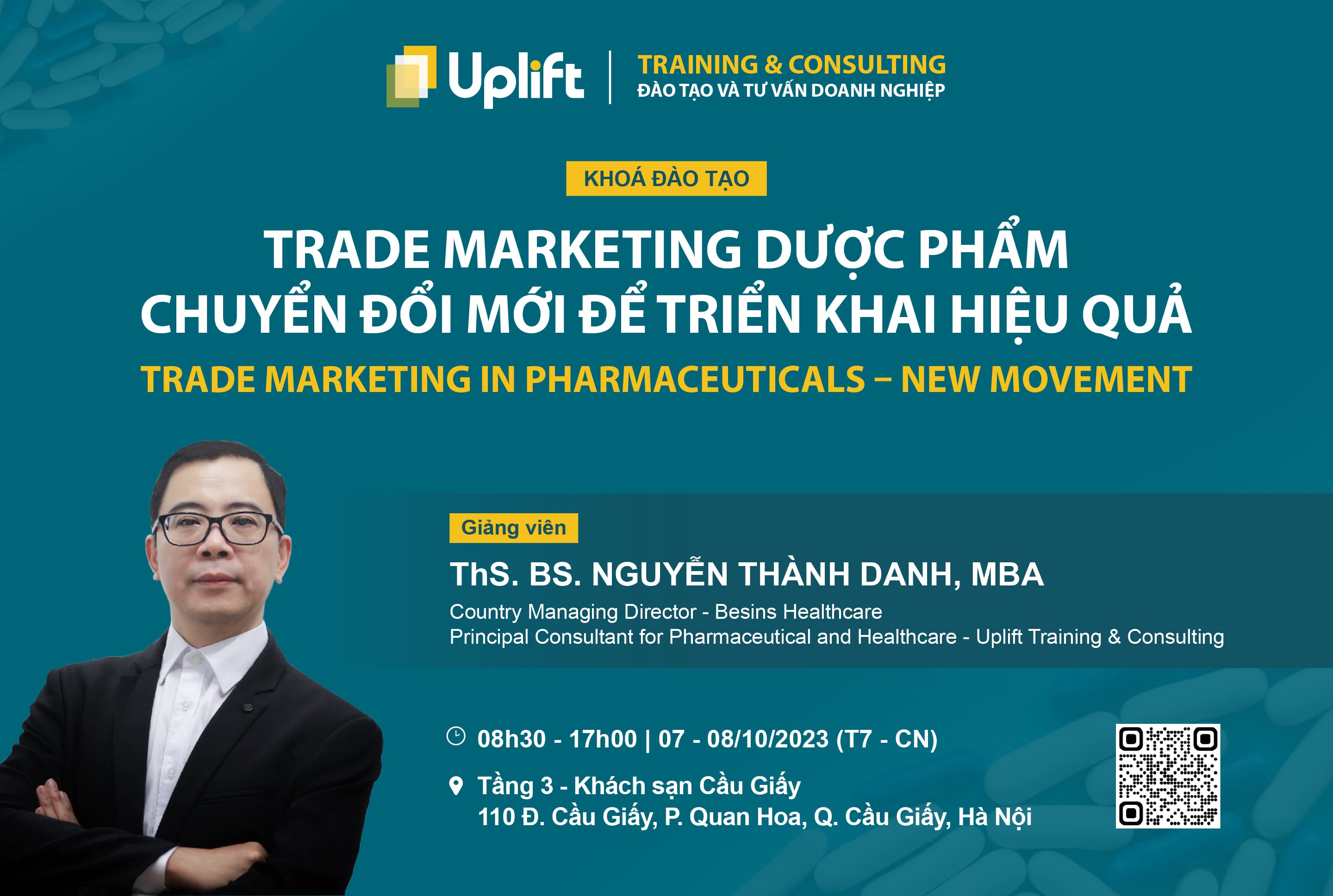 [KHOÁ ĐÀO TẠO - HÀ NỘI] UPLIFT - TRADE MARKETING DƯỢC - CHUYỂN ĐỔI MỚI ĐỂ TRIỂN KHAI HIỆU QUẢ 