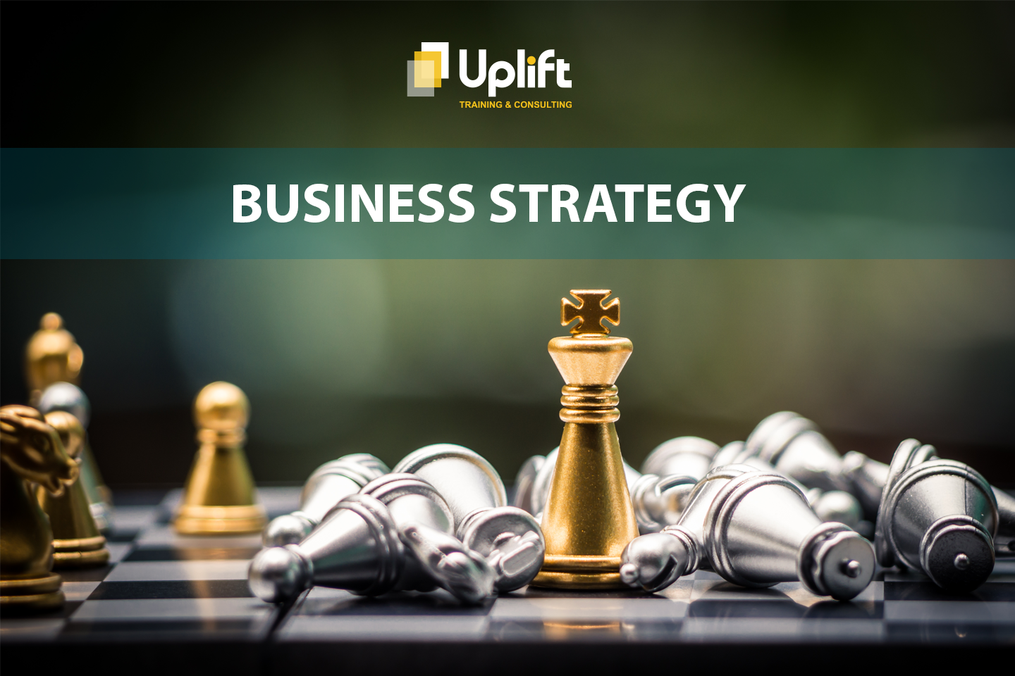 BUSINESS STRATEGY - CHIẾN LƯỢC KINH DOANH HIỆU QUẢ