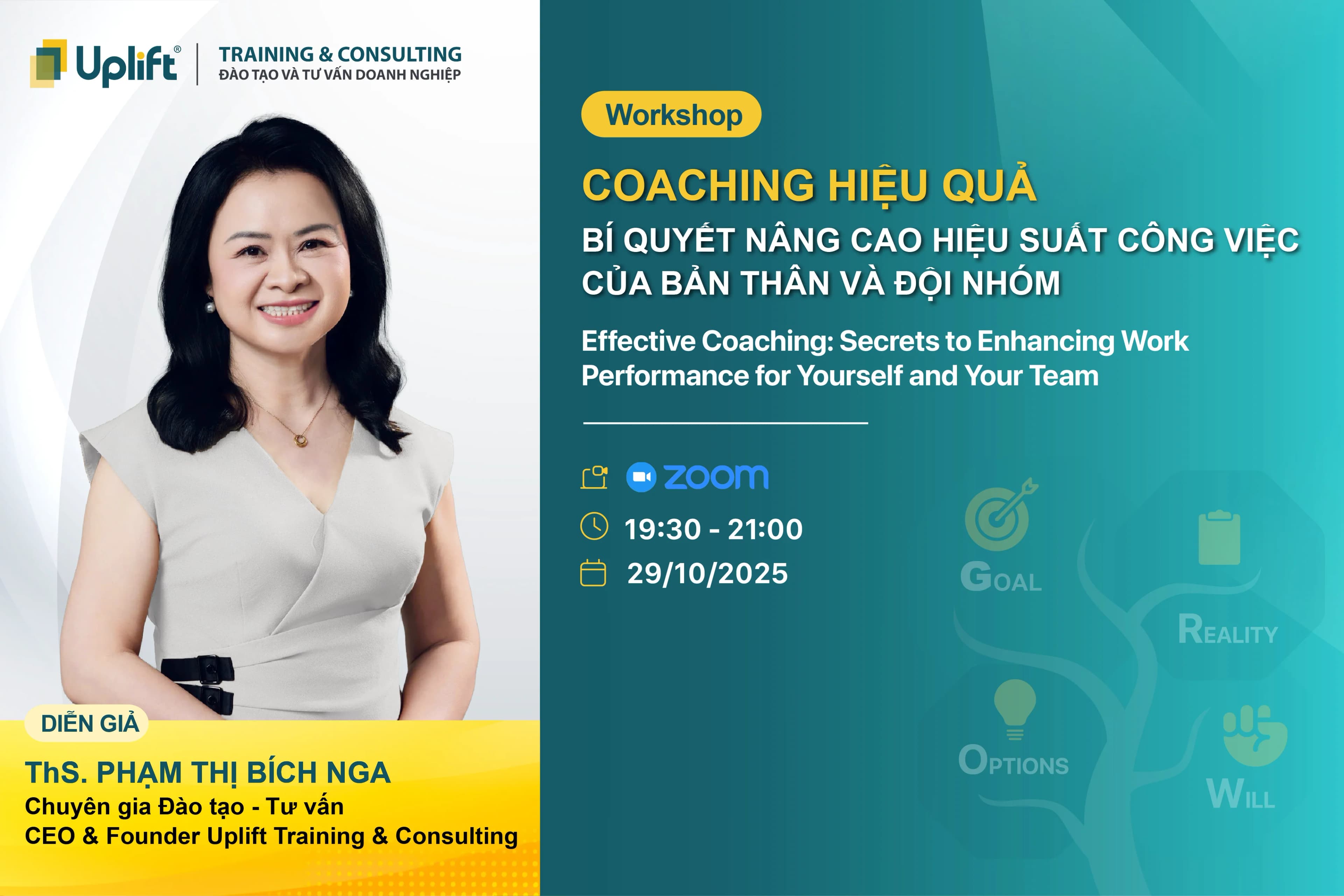  WORKSHOP: COACHING HIỆU QUẢ - BÍ QUYẾT NÂNG CAO HIỆU SUẤT CÔNG VIỆC CÁ NHÂN & ĐỘI NHÓM
