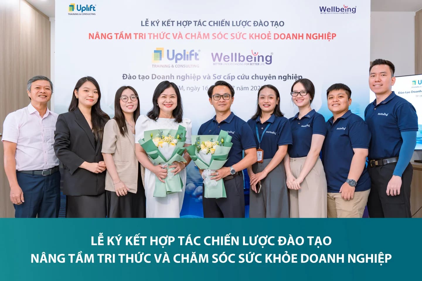 UPLIFT & WELLBEING: HỢP TÁC CHIẾN LƯỢC ĐÀO TẠO - NÂNG TẦM TRI THỨC VÀ CHĂM SÓC SỨC KHOẺ TINH THẦN TOÀN DIỆN