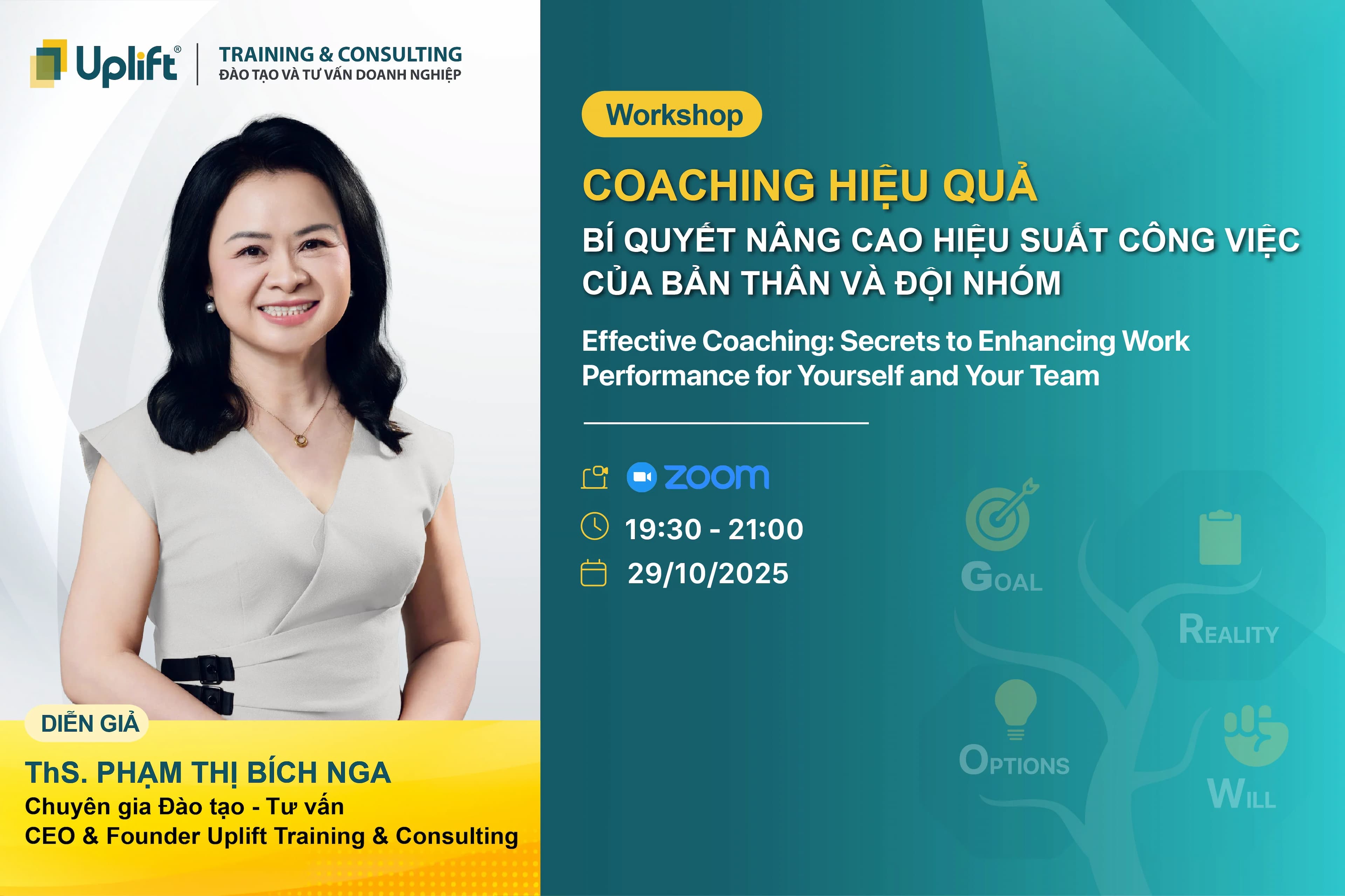  WORKSHOP: COACHING HIỆU QUẢ - BÍ QUYẾT NÂNG CAO HIỆU SUẤT CÔNG VIỆC CÁ NHÂN & ĐỘI NHÓM
