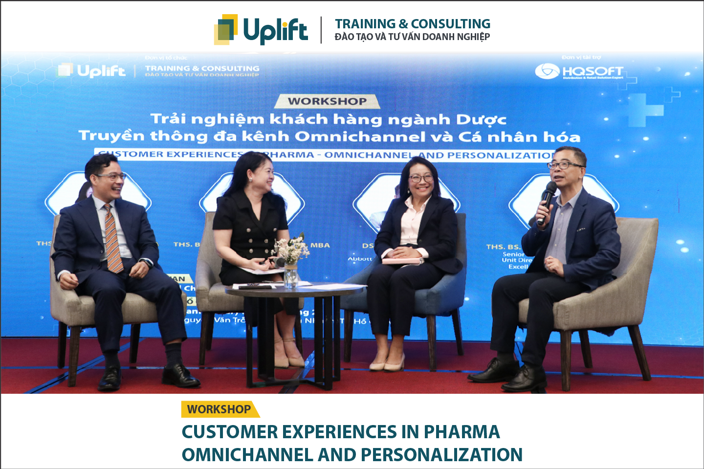 KHÁM PHÁ BÍ QUYẾT THÀNH CÔNG NGÀNH DƯỢC TẠI WORKSHOP “TRẢI NGHIỆM KHÁCH HÀNG NGÀNH DƯỢC - TRUYỀN THÔNG ĐA KÊNH OMNICHANNEL VÀ CÁ NHÂN HÓA”